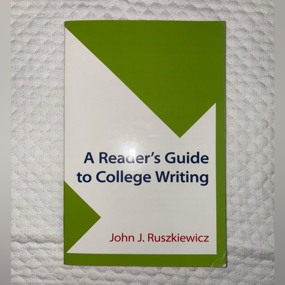 A Reader's Guide to College Writing